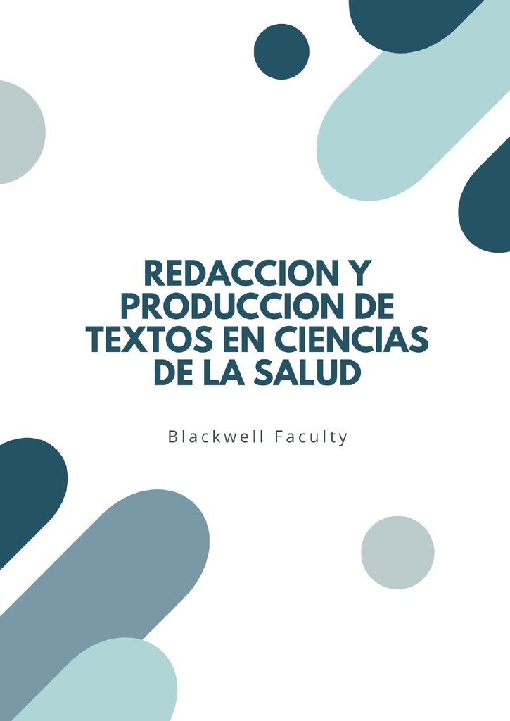 REDACCION Y PRODUCCION DE TEXTOS EN CIENCIAS DE LA SALUD