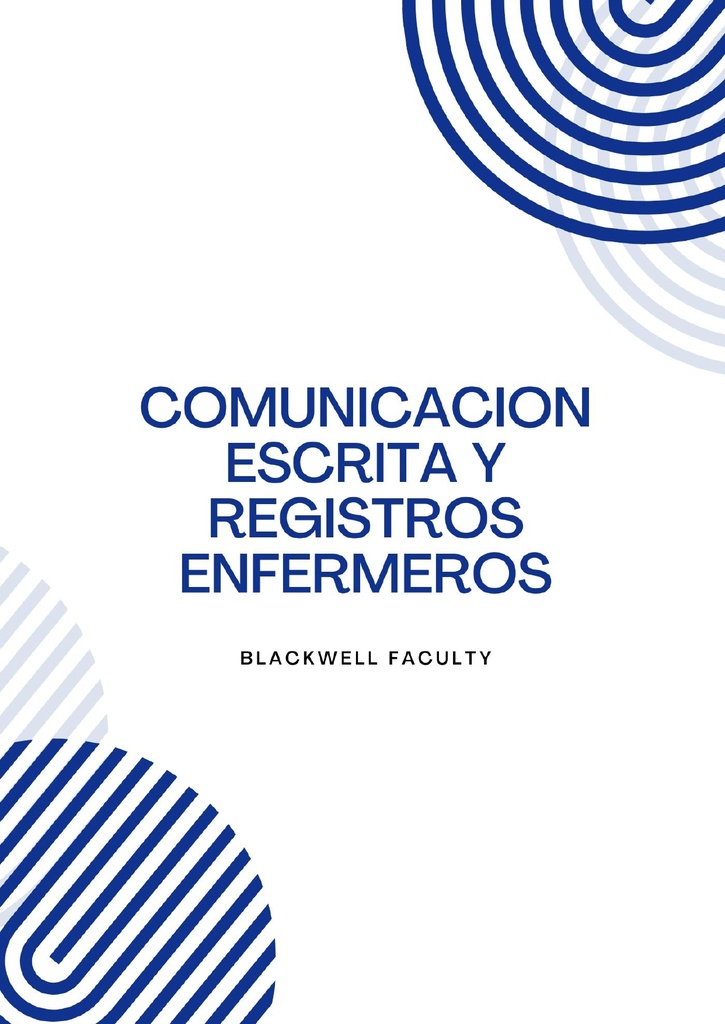 COMUNICACION ESCRITA Y REGISTROS ENFERMEROS