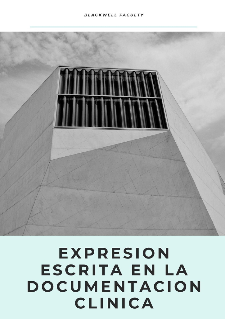 EXPRESION ESCRITA EN LA DOCUMENTACION CLINICA