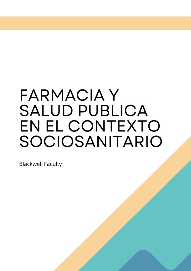 FARMACIA Y SALUD PUBLICA EN EL CONTEXTO SOCIOSANITARIO