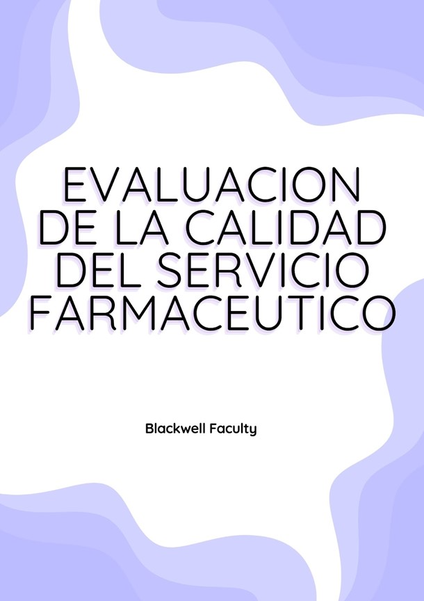 EVALUACION DE LA CALIDAD DEL SERVICIO FARMACEUTICO