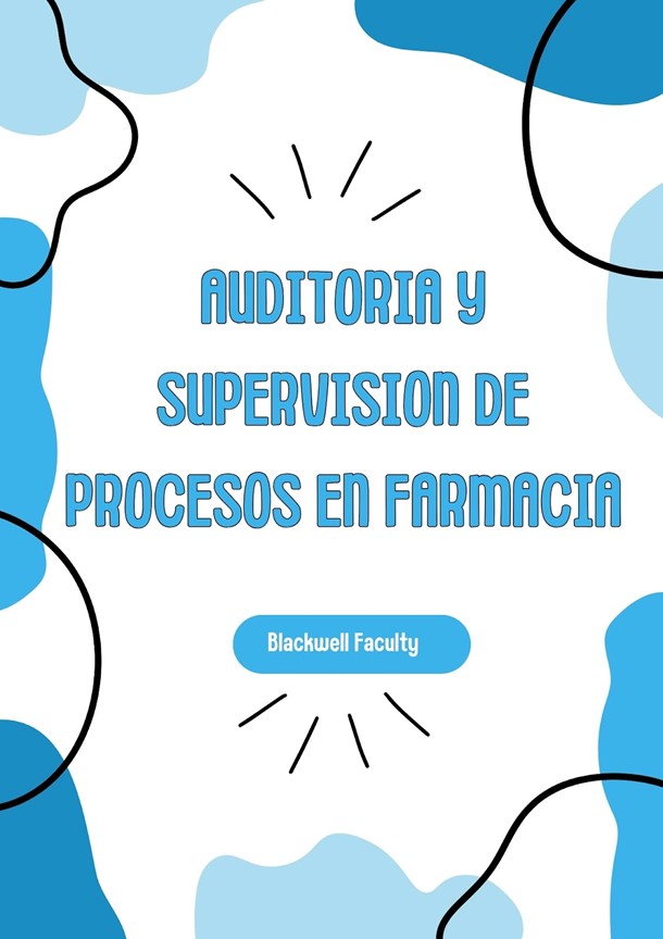 AUDITORIA Y SUPERVISION DE PROCESOS EN FARMACIA