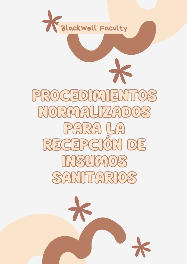 PROCEDIMIENTOS NORMALIZADOS PARA LA RECEPCIÓN DE INSUMOS SANITARIOS