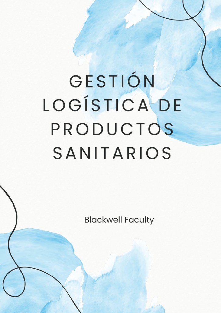 GESTIÓN LOGÍSTICA DE PRODUCTOS SANITARIOS