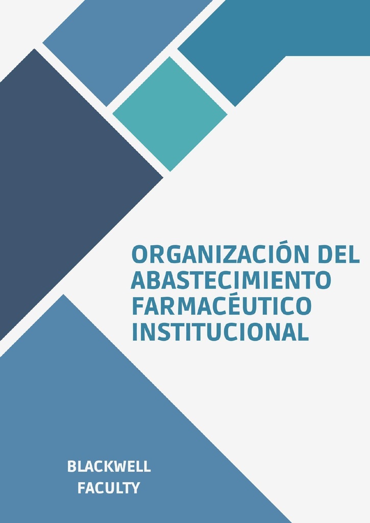 ORGANIZACIÓN DEL ABASTECIMIENTO FARMACÉUTICO INSTITUCIONAL