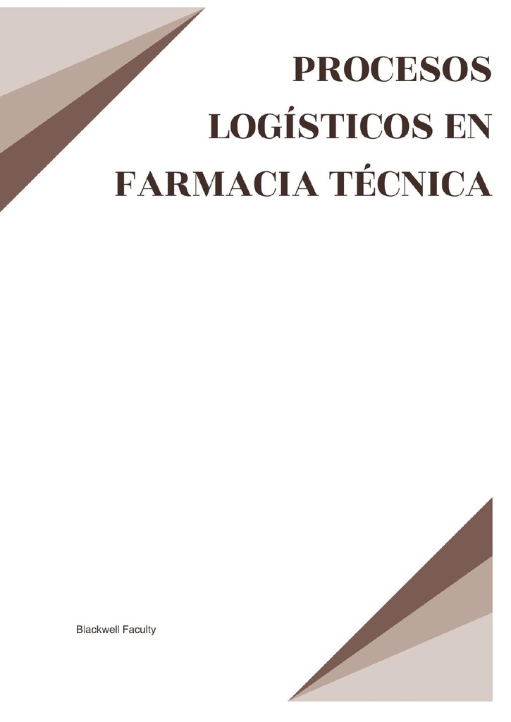 PROCESOS LOGÍSTICOS EN FARMACIA TÉCNICA