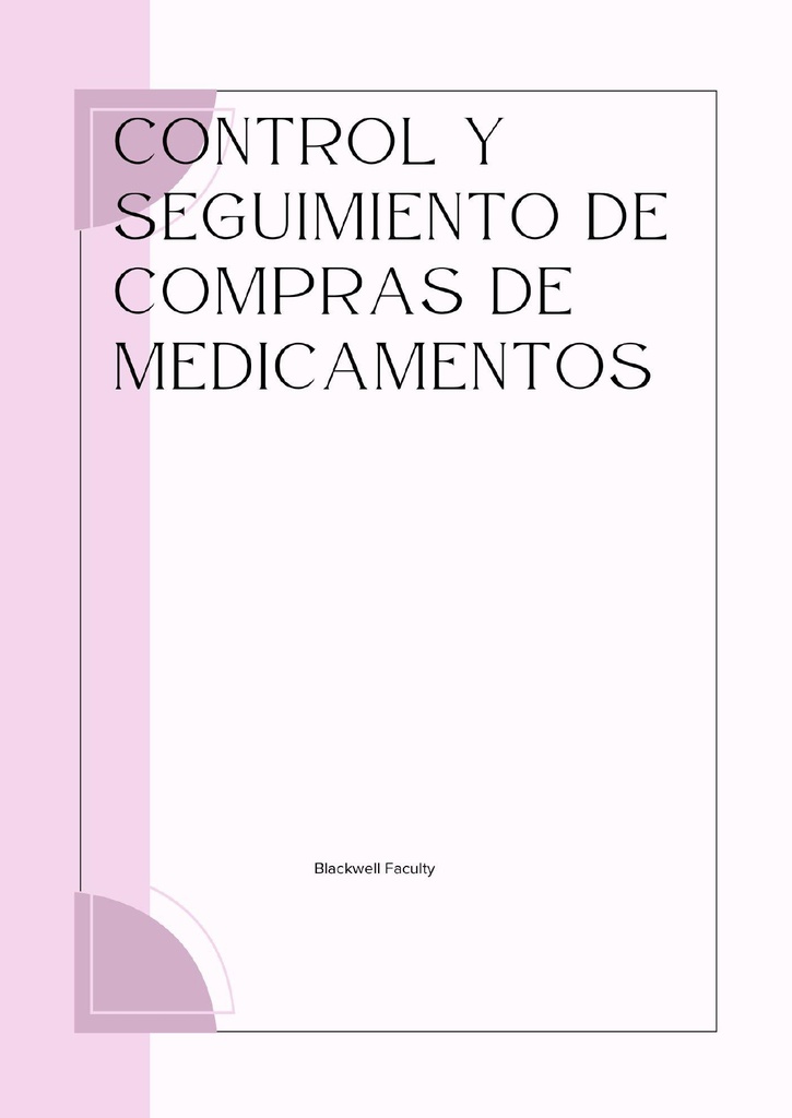CONTROL Y SEGUIMIENTO DE COMPRAS DE MEDICAMENTOS