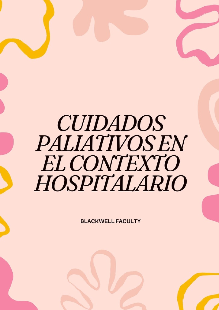 CUIDADOS PALIATIVOS EN EL CONTEXTO HOSPITALARIO