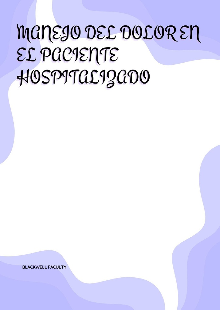 MANEJO DEL DOLOR EN EL PACIENTE HOSPITALIZADO