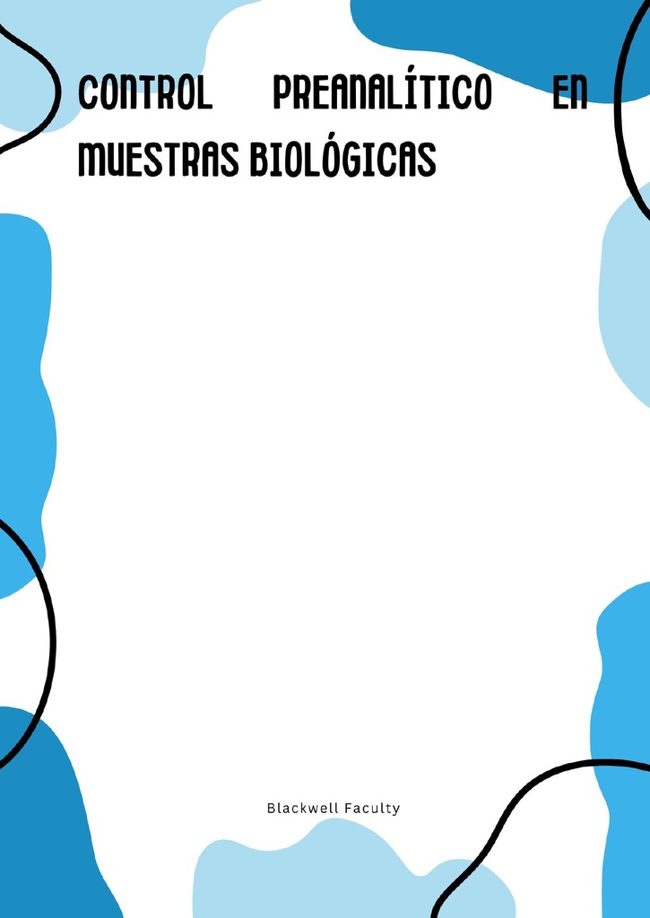 CONTROL PREANALÍTICO EN MUESTRAS BIOLÓGICAS