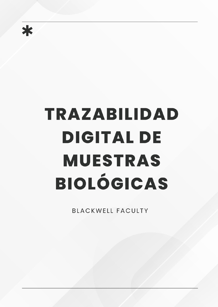 TRAZABILIDAD DIGITAL DE MUESTRAS BIOLÓGICAS