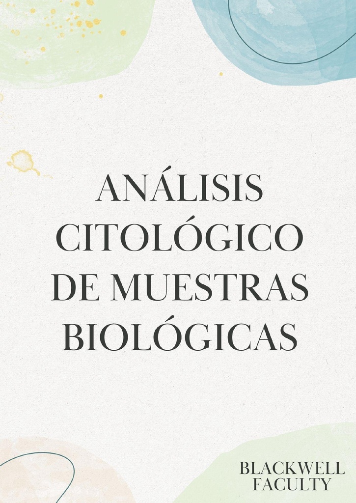 ANÁLISIS CITOLÓGICO DE MUESTRAS BIOLÓGICAS