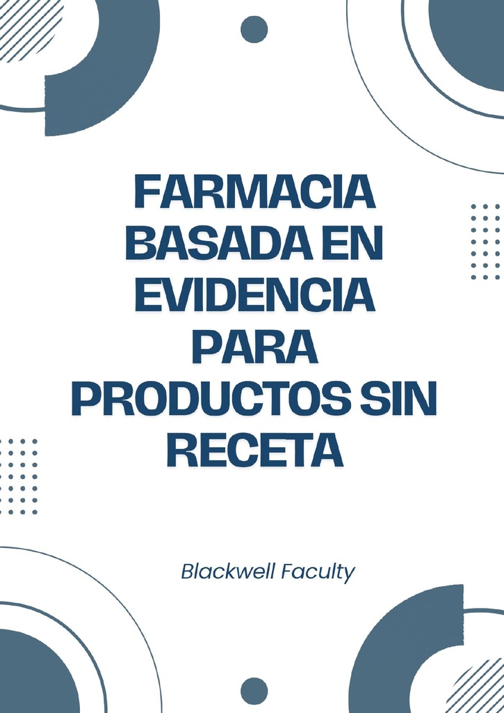 FARMACIA BASADA EN EVIDENCIA PARA PRODUCTOS SIN RECETA