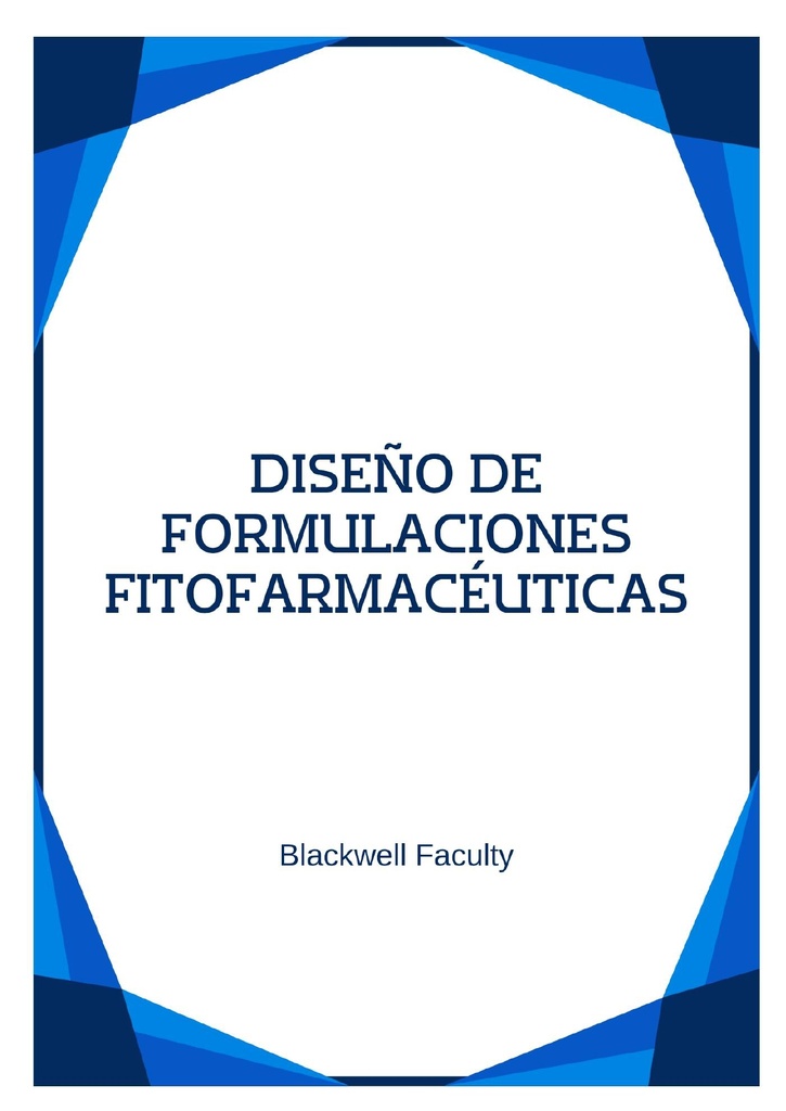 DISEÑO DE FORMULACIONES FITOFARMACÉUTICAS