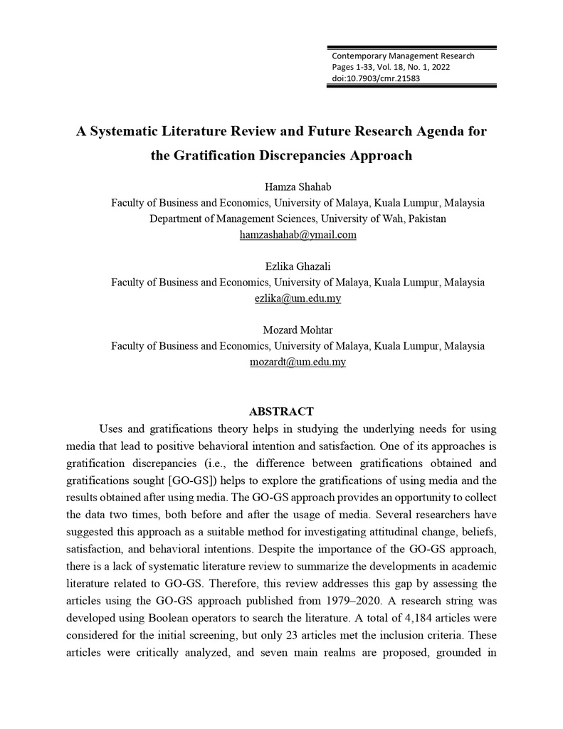 A Systematic Literature Review and Future Research Agenda for the Gratification Discrepancies Approach