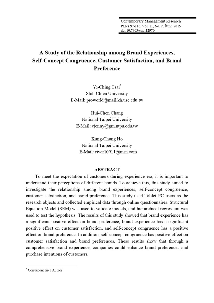 A Study of the Relationship among Brand Experiences, Self-Concept Congruence, Customer Satisfaction, and Brand Preference
