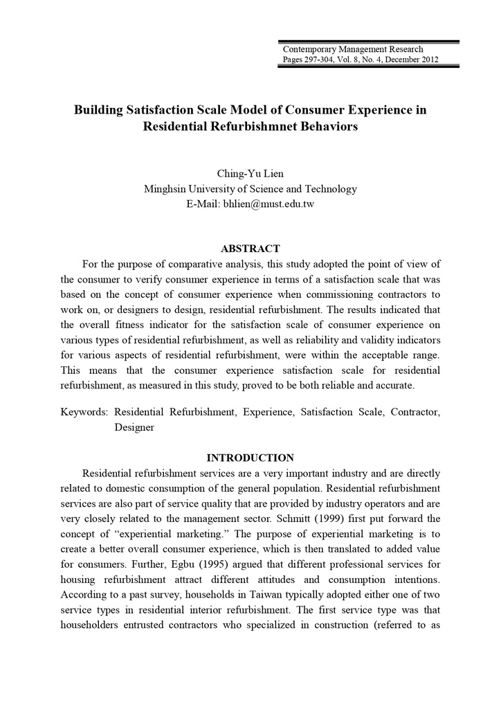 Building Satisfaction Scale Model of Consumer Experience in Residential Refurbishmnet Behaviors