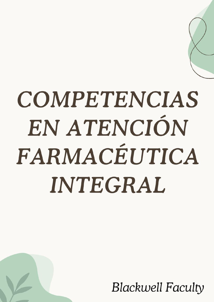 COMPETENCIAS EN ATENCIÓN FARMACÉUTICA INTEGRAL