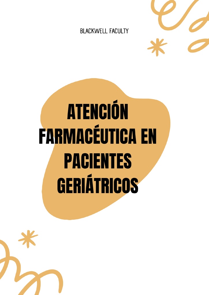 ATENCIÓN FARMACÉUTICA EN PACIENTES GERIÁTRICOS