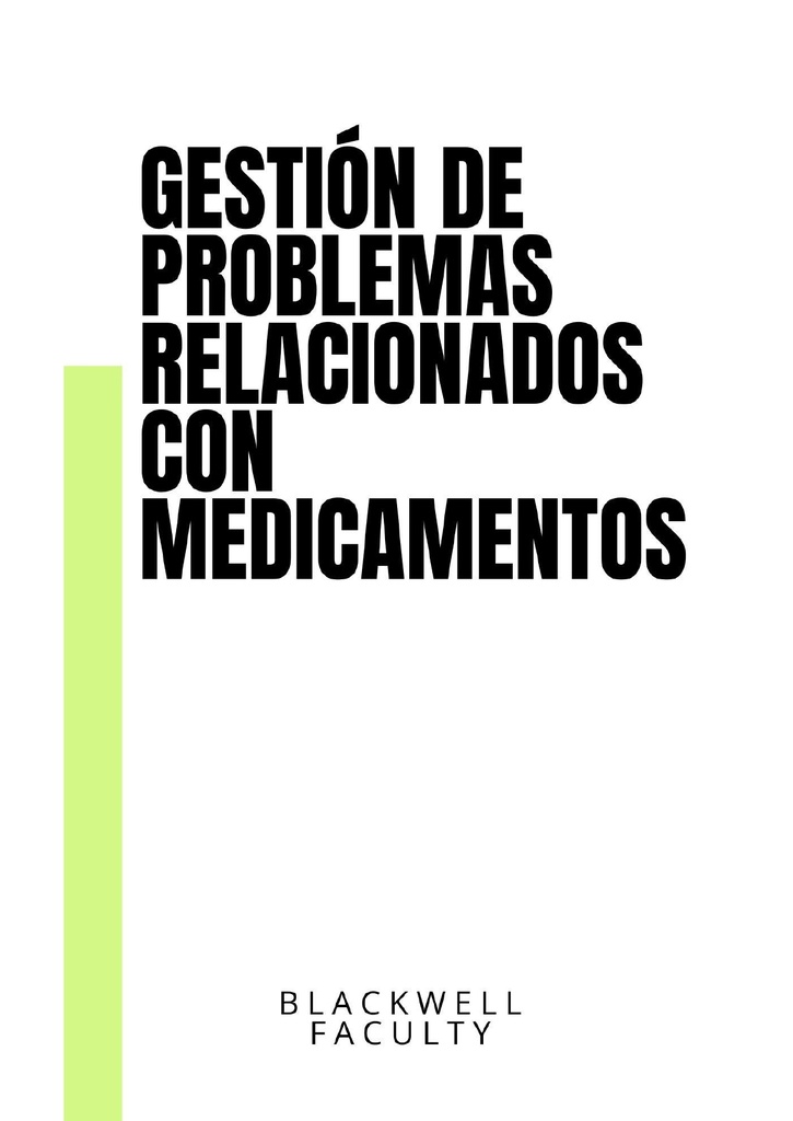 GESTIÓN DE PROBLEMAS RELACIONADOS CON MEDICAMENTOS