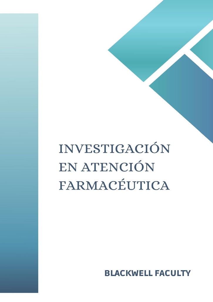 INVESTIGACIÓN EN ATENCIÓN FARMACÉUTICA