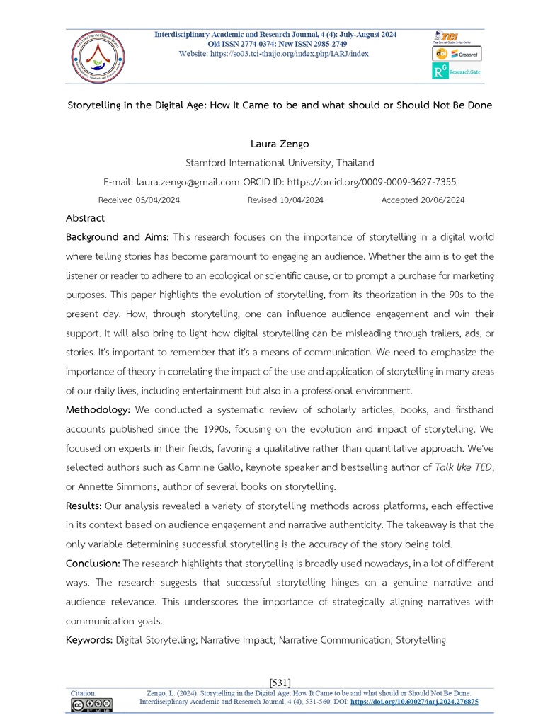 Storytelling in the Digital Age: How It Came to be and what should or Should Not Be Done