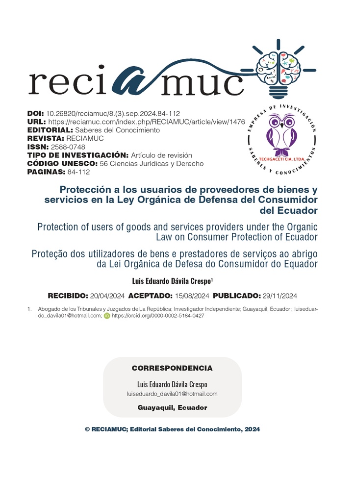Protección a los usuarios de proveedores de bienes y servicios en la Ley Orgánica de Defensa del Consumidor del Ecuador