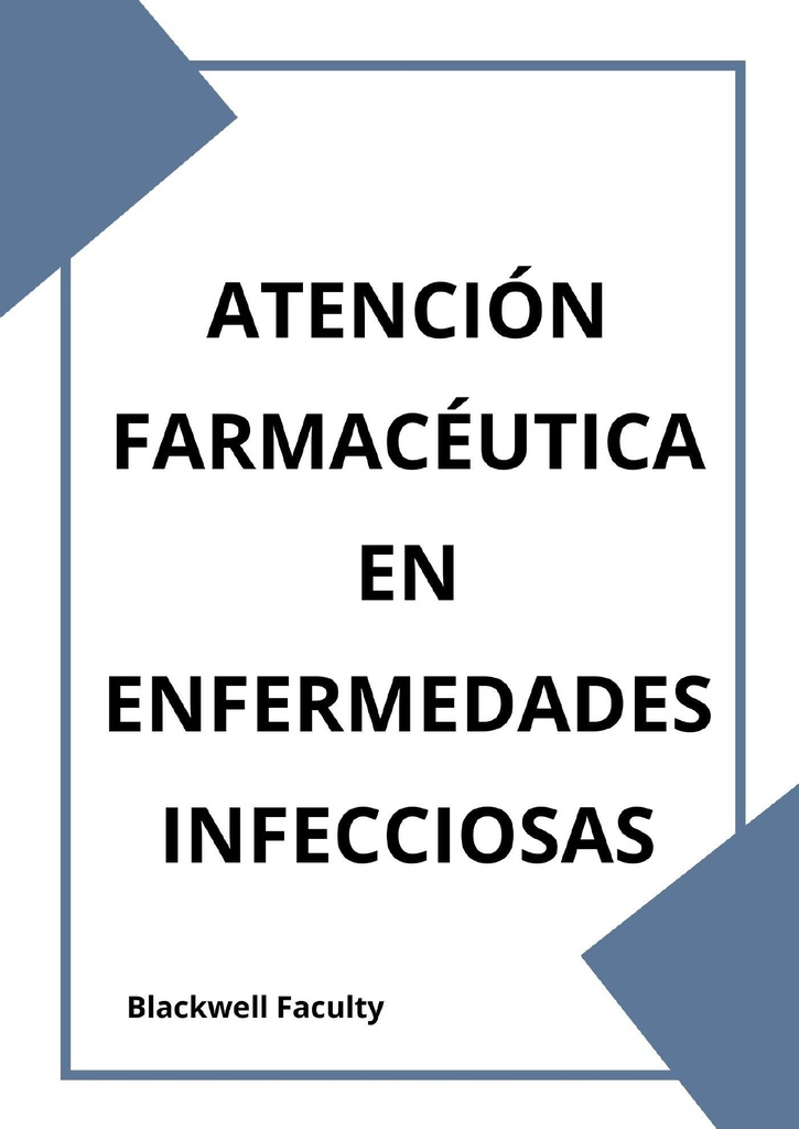 ATENCIÓN FARMACÉUTICA EN ENFERMEDADES INFECCIOSAS