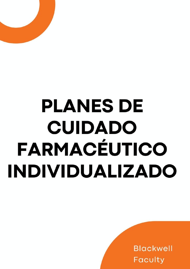 PLANES DE CUIDADO FARMACÉUTICO INDIVIDUALIZADO