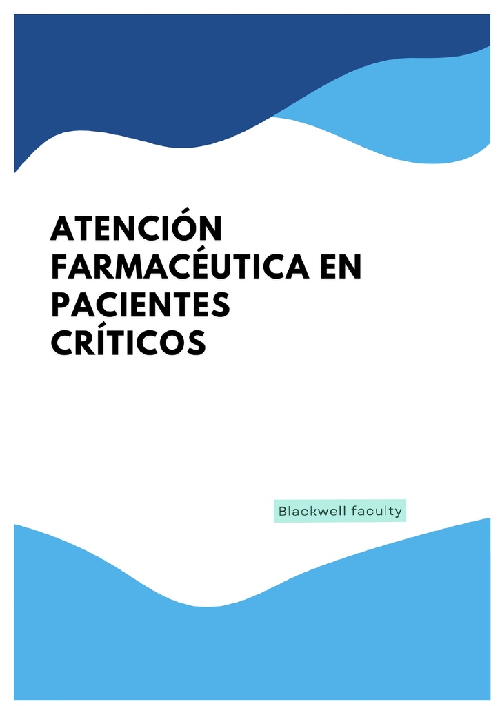 ATENCIÓN FARMACÉUTICA EN PACIENTES CRÍTICOS