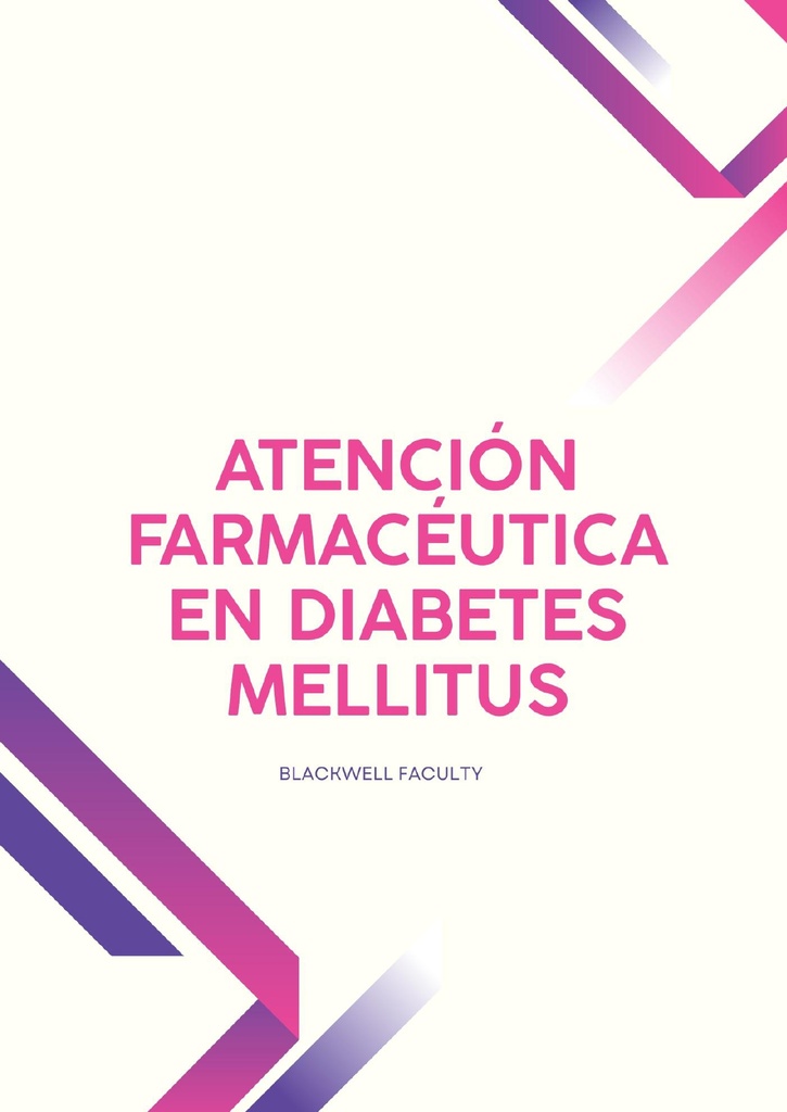ATENCIÓN FARMACÉUTICA EN DIABETES MELLITUS