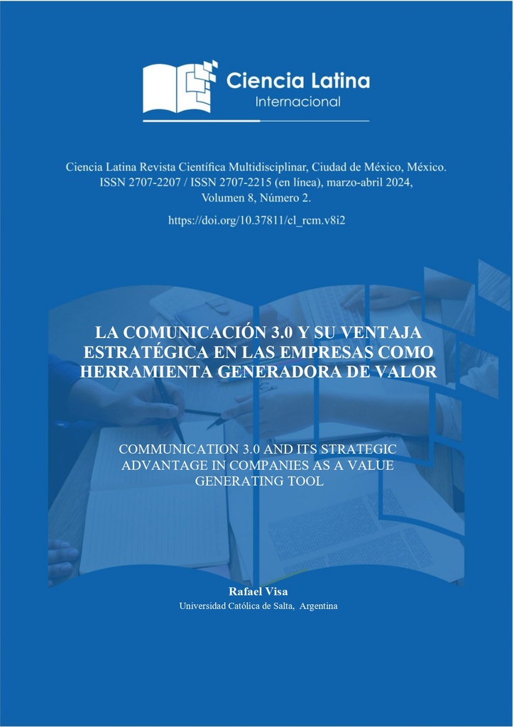 La Comunicación 3.0 y su Ventaja Estratégica en las Empresas como Herramienta Generadora de Valor