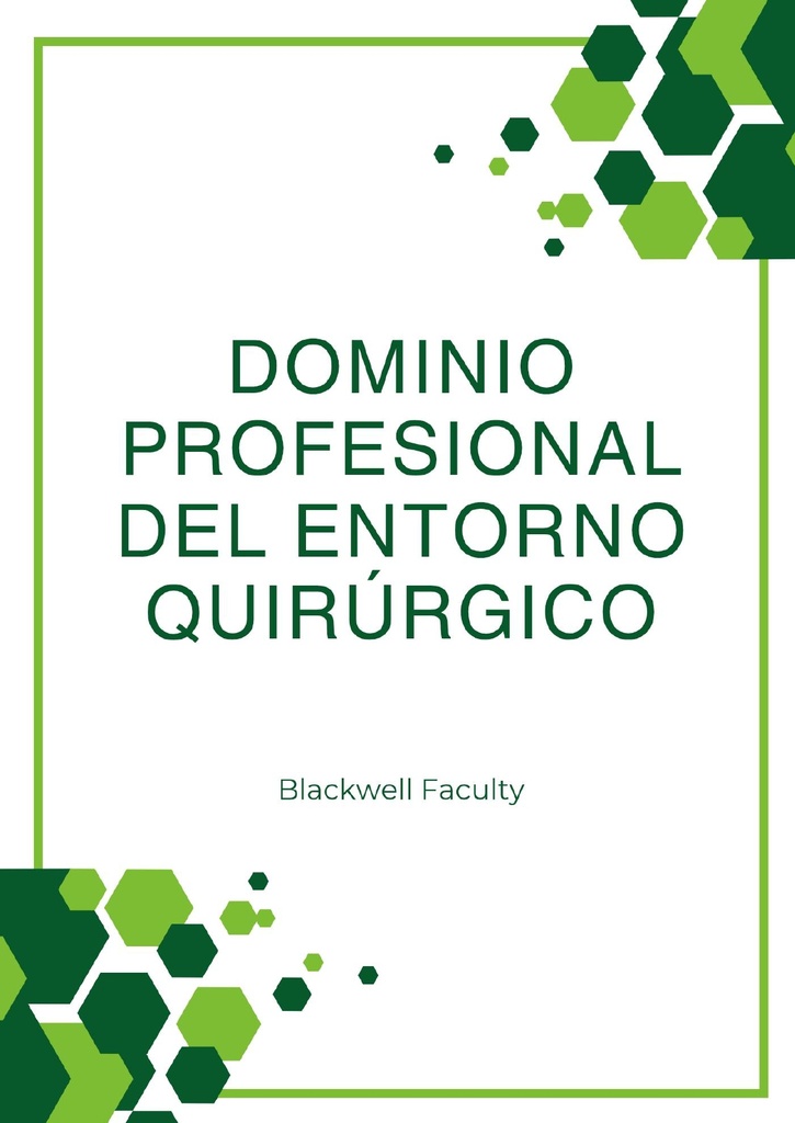 DOMINIO PROFESIONAL DEL ENTORNO QUIRÚRGICO