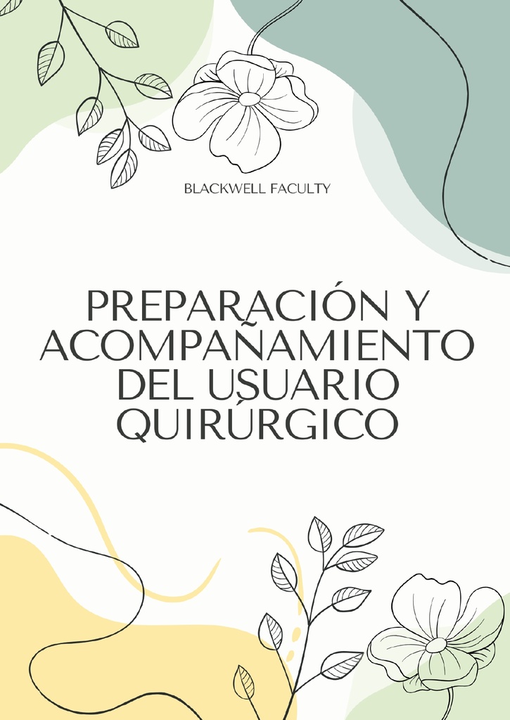 PREPARACIÓN Y ACOMPAÑAMIENTO DEL USUARIO QUIRÚRGICO