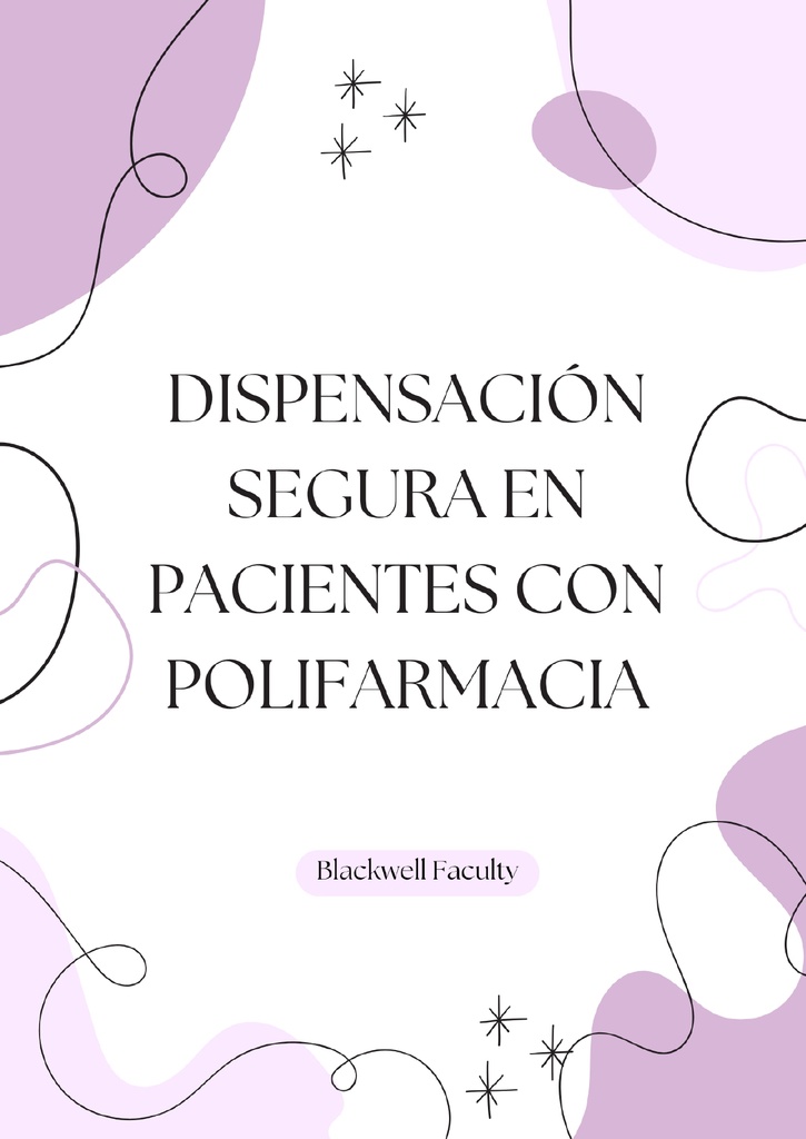 DISPENSACIÓN SEGURA EN PACIENTES CON POLIFARMACIA