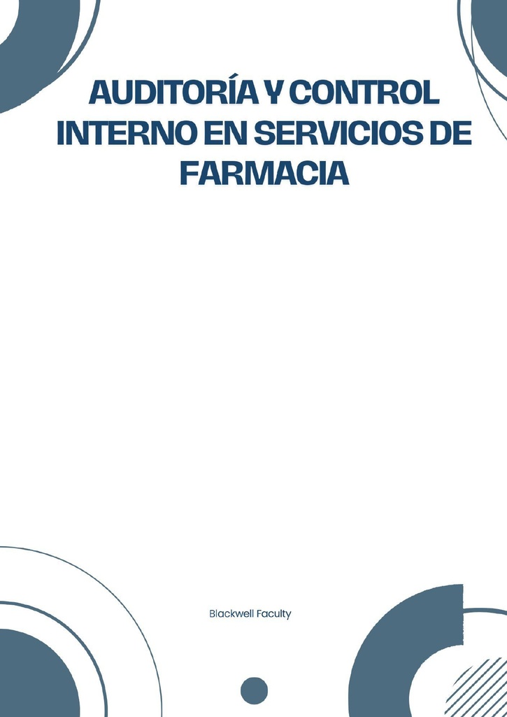 AUDITORÍA Y CONTROL INTERNO EN SERVICIOS DE FARMACIA