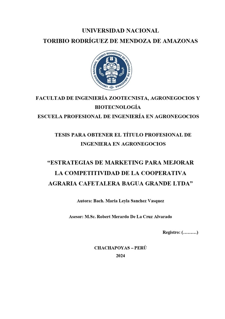 Estrategias de marketing para mejorar la competitividad de la cooperativa agraria cafetalera Bagua Grande LTDA