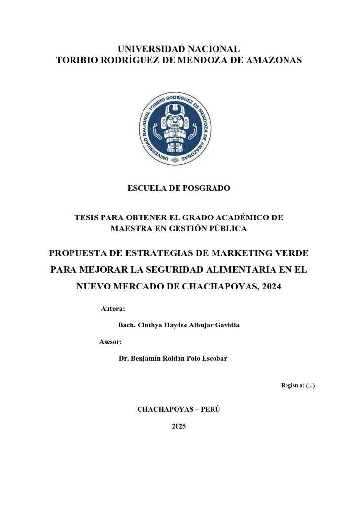 Propuesta de estrategias de marketing verde para mejorar la seguridad alimentaria en el nuevo mercado de Chachapoyas, 2024