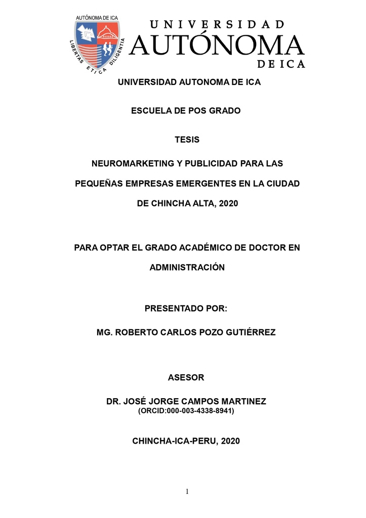 Neuromarketing y publicidad para las pequeñas empresas emergentes en la ciudad de Chincha Alta, 2020