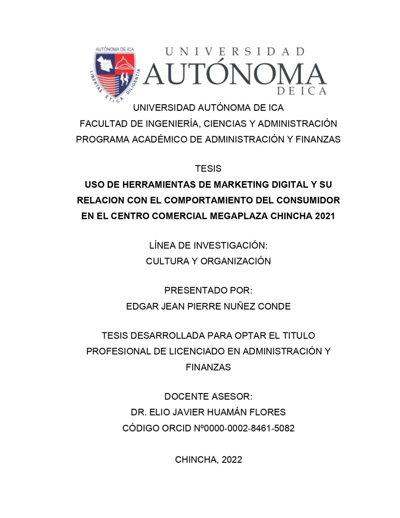 Uso de herramientas de marketing digital y su relación con el comportamiento del consumidor en el centro comercial megaplaza chincha 2021