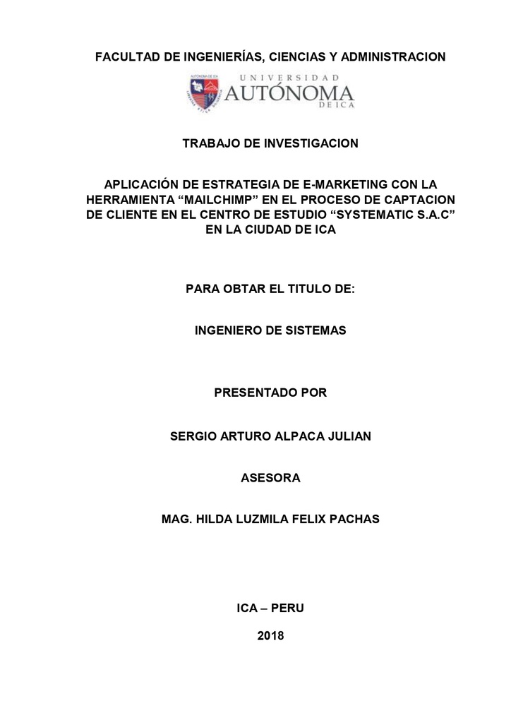 Aplicación de estrategia de E-Marketing con la herramienta “Mailchimp” en el proceso de captación de cliente en el centro de estudio “Systematic S.A.C” en la ciudad de Ica