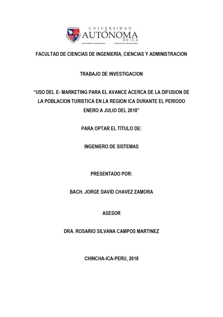 Uso del e-marketing para el avance en la difusión de la población turística en la región Ica durante el período enero a julio del 2018