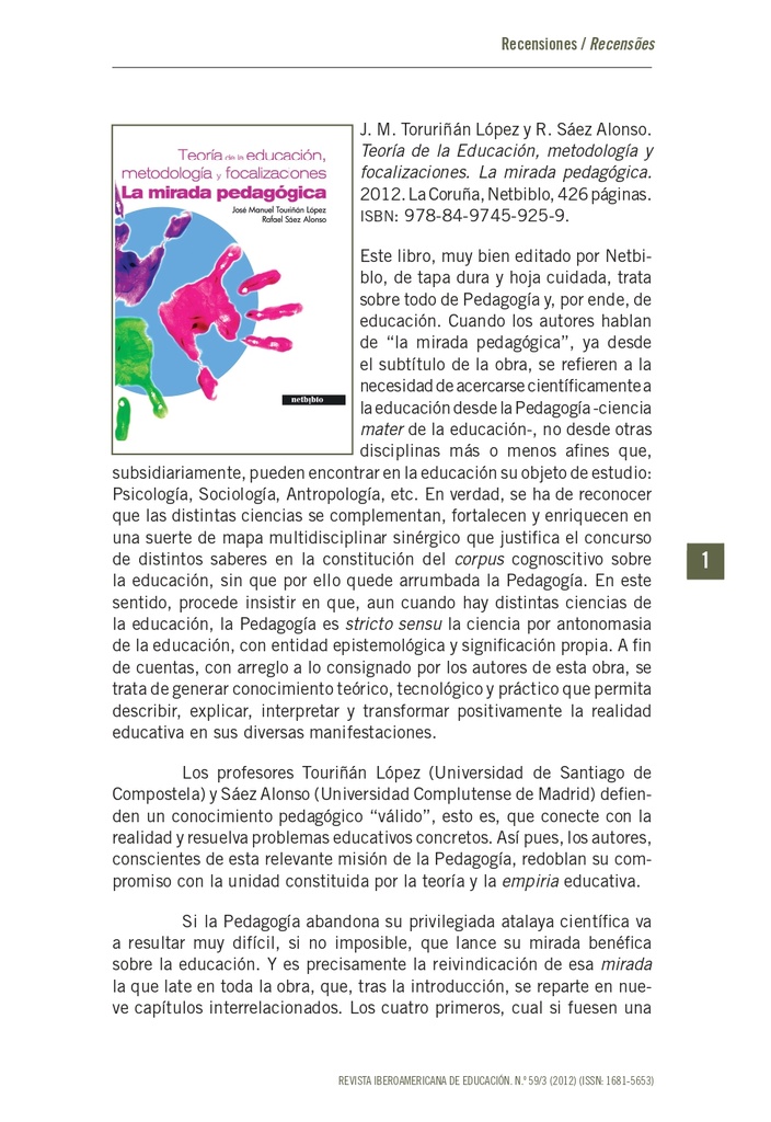 Revista Iberoamericana de Educación (RIE) Vol. 59 Núm. 3 (2012): Número especial