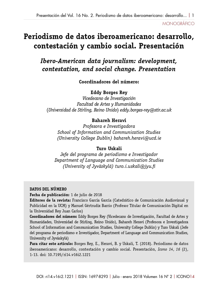 Revista ICONO 14 Vol. 16, Núm. 2: Periodismo de datos iberoamericano: desarrollo, contestación y cambio social