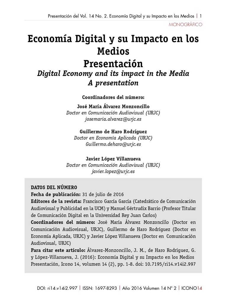 Revista ICONO 14 Vol. 14, Núm. 2: Economía Digital y su impacto en los medios
