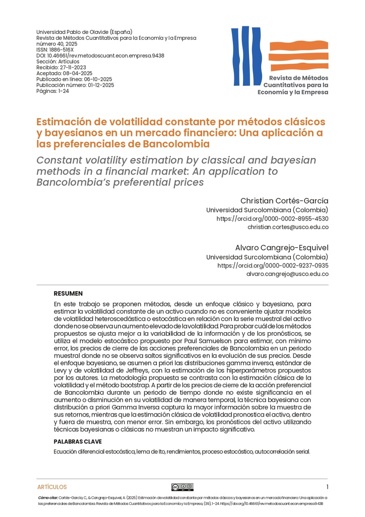 Estimación de volatilidad constante por métodos clásicos y bayesianos en un mercado financiero: Una aplicación a las preferenciales de Bancolombia