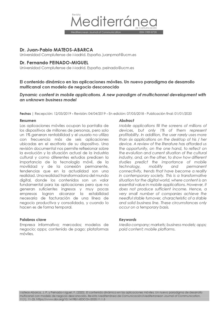 El contenido dinámico en las aplicaciones móviles. Un nuevo paradigma de desarrollo multicanal con modelo de negocio desconocido