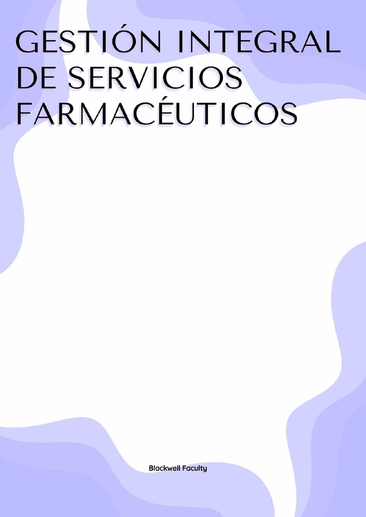 GESTIÓN INTEGRAL DE SERVICIOS FARMACÉUTICOS
