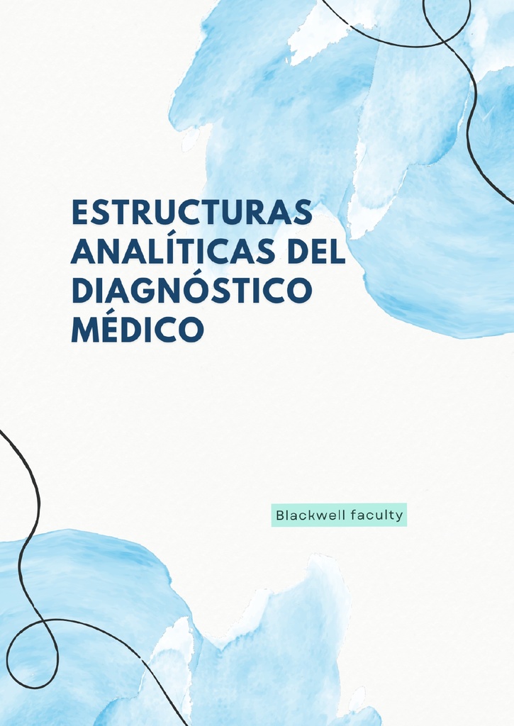 ESTRUCTURAS ANALÍTICAS DEL DIAGNÓSTICO MÉDICO