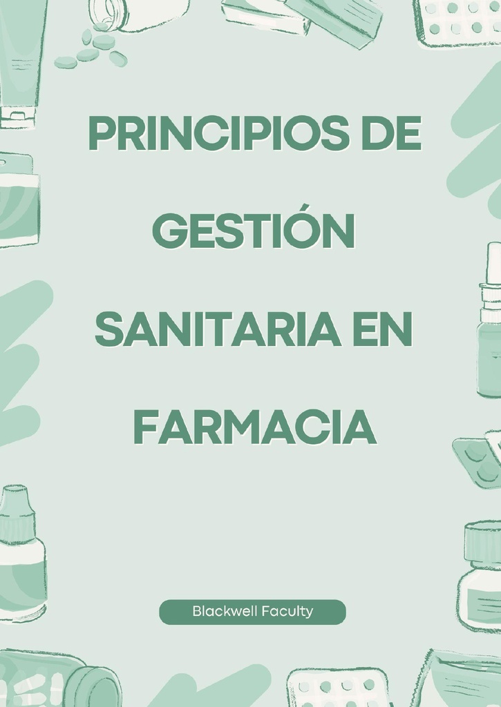 PRINCIPIOS DE GESTIÓN SANITARIA EN FARMACIA